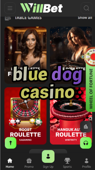 Blue Dog Casino - Trusted Online Gambling Site with Fast Payouts-casinoorder.vip